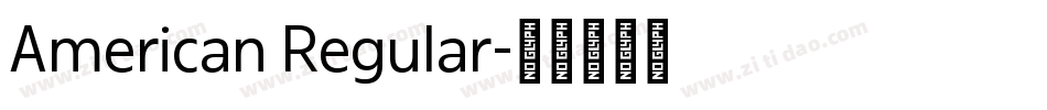 American Regular字体转换
